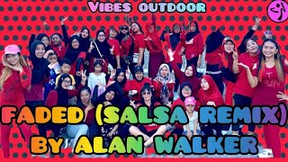 FADED (SALSA REMIX) / ALAN WALKER / ZUMBA / DANCE / SALSA / BALIKPAPAN