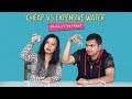 Cheap Vs Expensive Water: Which Is Better? | Ft. Kanishk & Sonali | Ok Tested