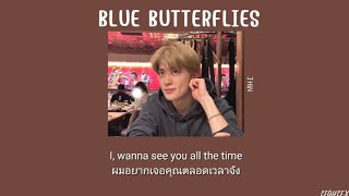 [THAISUB] Blue Butterflies - JHIN