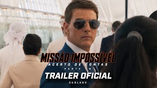 Missão: Impossível – Acerto De Contas Parte 1 | Trailer 2 Oficial | DUB | Paramount Pictures Brasil