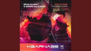 Open My Mind (Ciaran McAuley Remix)