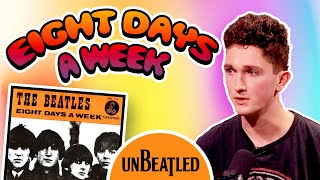 Eight Days A Week: The American Hit That Britain Ignored | UnBeatled Ep8
