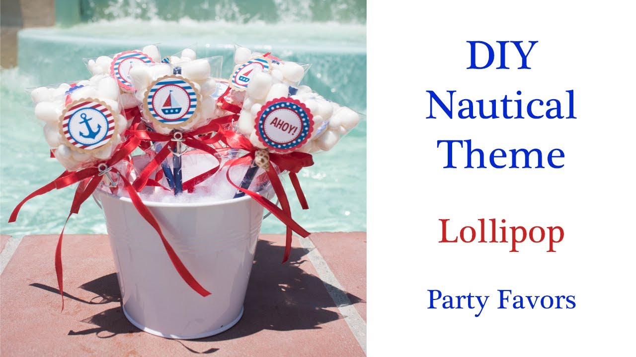 DIY Easy Nautical/Sailor Theme Party Favor- Party Sweet Lollipops