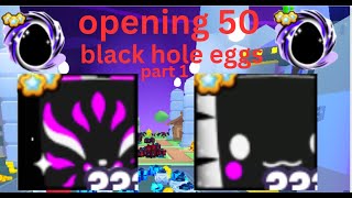 hatching 50 blackhole eggs in ps99