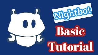 How to set up Nightbot | Basic Set up Commands, Timers, and Spam Protection | ADR Channel