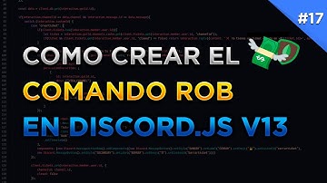Como hacer el comando ROB en Discord.js V13! | Discord.js Series #17