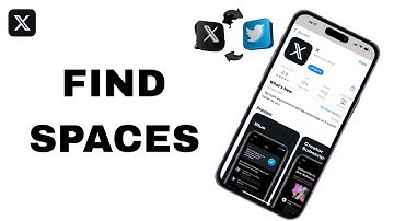 How To Find Spaces On X Twitter App