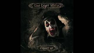 The Tiger Lillies - Love for Sale