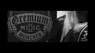 Gremium MC München - Gremium München - Offical Video