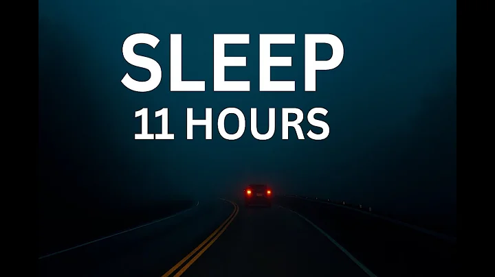 Cruise Control for the Soul Drive Into the Fog – 11 Hour Sleep Music Journey