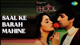 साल के बारह महीने  |  Phool  |  Kavita Krishnamurthy  |  Udit Narayan Songs  |  Madhuri Dixit