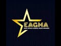 USIKU WA TUZO ZA WASANII WA GOSPEL EAGMA USIKU WA TUZO ZA WASANII WA GOSPEL EAGMA