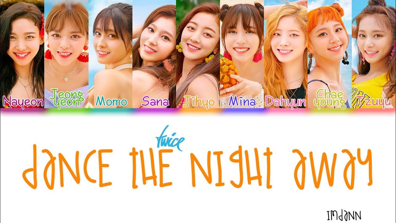 TWICE - Dance The Night Away |Sub. Español + Color Coded| (HAN/ROM/ESP)