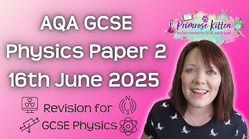 The Whole of AQA GCSE Physics Paper 2 | 16th June 2025