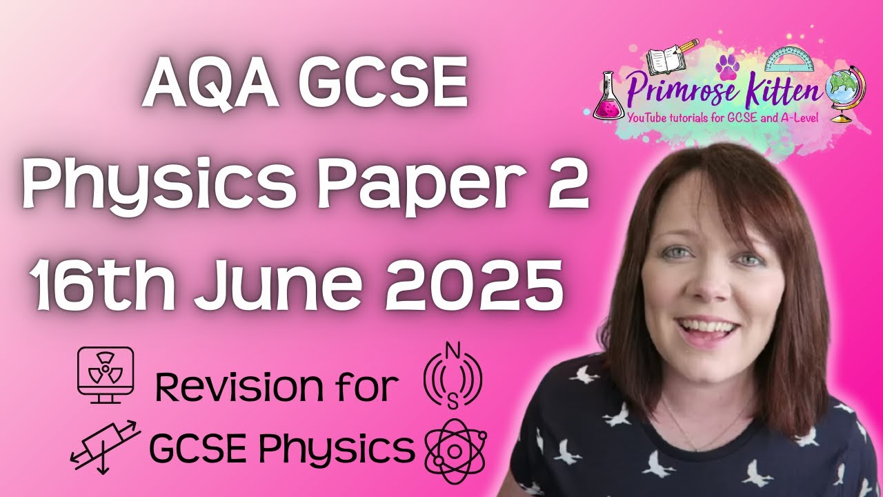 Physics revision, GCSE and A Level Physics Revision