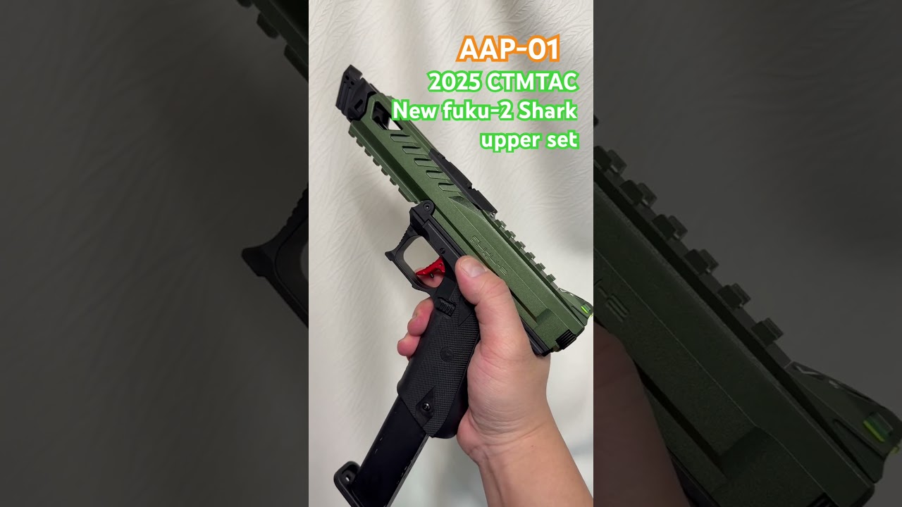2025 CTMTAC new Fuku-2 Shark upper set #airsoft #aap01#airsoftgun #gbb #wargames #ctmtac
