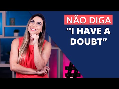 Como dizer “Tenho