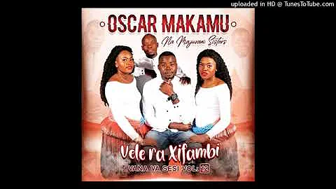 Oscar Makamu 2022 ndzi Waka mani ft Percy mfana