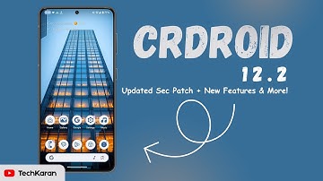 🚀 crDroid v12.2 is HIER! | Nieuwe functies + nieuwste beveiligingspatch 🔥 [Moet nu updaten]