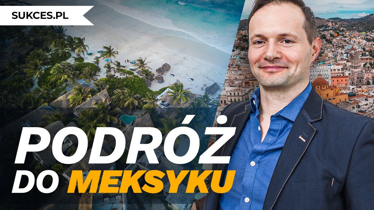Podróż do Meksyku w Praktyce | POLICJA | PORWANIA | ATRAKCJE