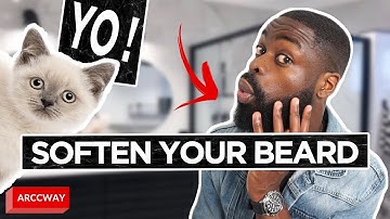 How To Make Your Beard Soft