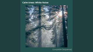 Nature's Lullaby: White Noise (Loopable Sequence)