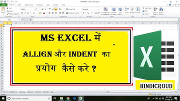 How to Use Text Alignment & Indent Tools In MS Excel In Hindi Class-8