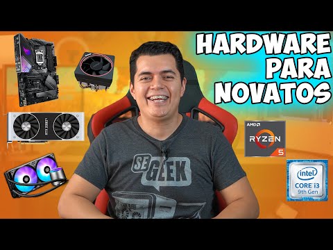 Hardware for newbies * Everything you need to know *