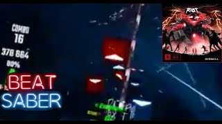 [Beat Saber] Overkill 1 239 314 A 75%