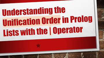 Understanding the Unification Order in Prolog Lists with the | Operator