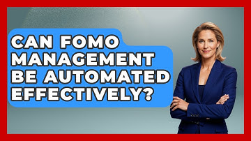 Can FOMO Management Be Automated Effectively? | Crypto Trading Strategists