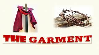 The Garment | Easter Skit