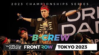 B CREW I Team Division | World of Dance Tokyo 2023