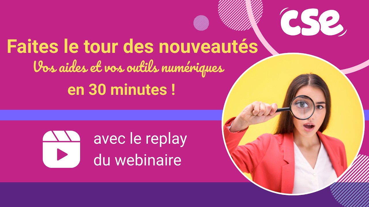 Webinaire Site internet et prestations CSE  le tour des nouveautés 2026 - 24 février 2026