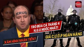 TOP NHỮNG TRÒ ĐÙA CÁ THÁNG 4 NGU NGỐC NHẤT