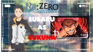 👹⛩️RE:ZERO REACT SUBARU AS SUKUNA| (DAARUI)👹⛩️