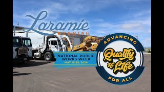Laramie Public Works Promo Video  Public Works Week 2024