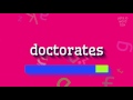 How to say "doctorates"! (High Quality Voices)