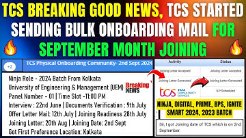 TCS PENDING CANDIDATES ONBOARDING IN SEPT MONTH | TCS 5 NEW DOJ OUT | SENDING JOINING LETTER IN BULK