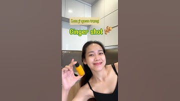 Lưu ý quan trọng khi uống ginger shot #gingershot #ginger #nuocep #foodblogger