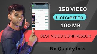 How To Compres Your Large Video File 1GB Convert To 200MB | Best Video Compressor App 2023