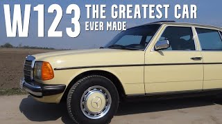 Mercedes Benz W123 the greatest car ever made