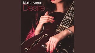 Video thumbnail of "Blake Aaron - Baby Likes the Blues"