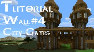 Medieval Tutorial: How to build medieval city walls and gates (Part 4/4)
