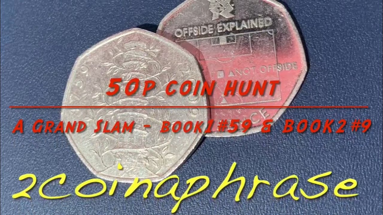 50p coin hunt - A grand Slam - book1#59 & book2#9