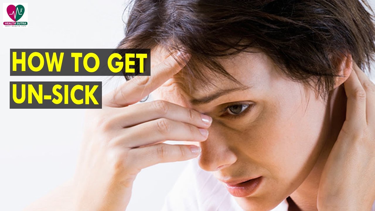How to get un sick || Health Sutra - Best Health Tips top movies on netflix