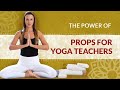 The Power of Props - Tips from a Yoga Business Coach