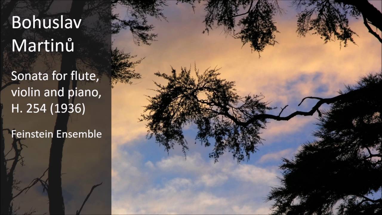 Bohuslav Martinu - Sonata for flute, violin and piano, H. 254