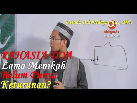 ternyata-inilah-rahasia-lama-menikah-belum-punya-keturunan-ust.-adi-hidayat,-lc.-ma.