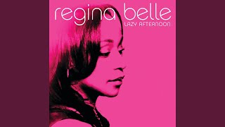 Miniatura del video "Regina Belle - Lazy Afternoon"